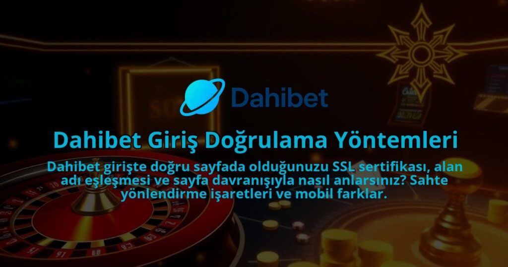 Dahibet-Giris-Dogrulama-Yontemleri-1786680344.jpg