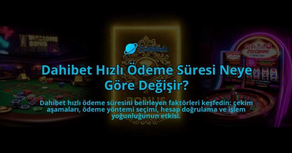 Dahibet-Hizli-Odeme-Suresi-Neye-Gore-Degisir-overlay-1786612008.jpg
