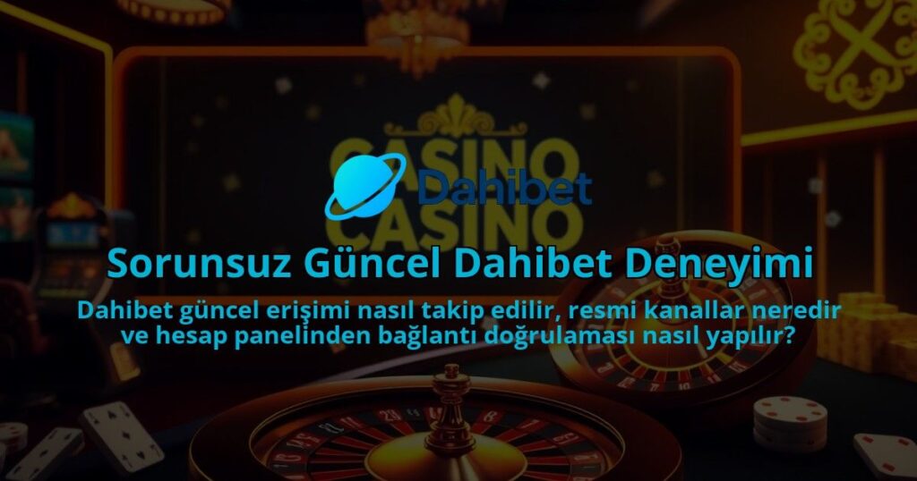Sorunsuz-Guncel-Dahibet-Deneyimi-1786641456.jpg