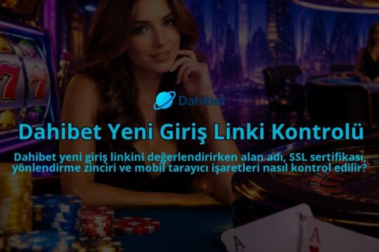 Dahibet-Yeni-Giris-Linki-Kontrolu-overlay-1789985055.jpg